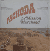 Fachoda - La mission Marchand