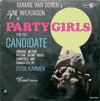 The Candidate aka Party girls for the candidate (EX/M-, 75,-- E)